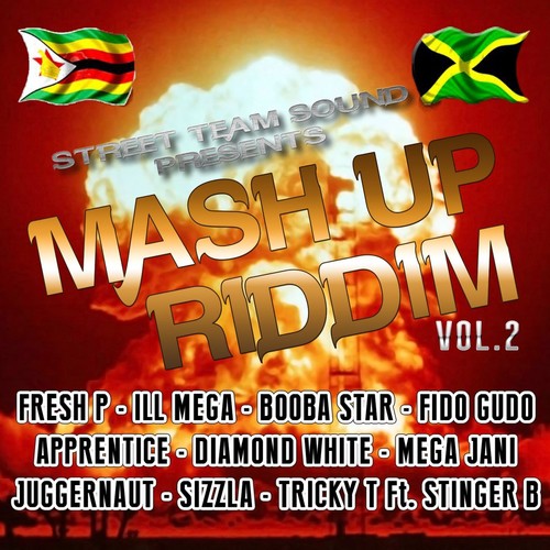 Mash Up Riddim, Vol. 2 (Street Team Sound Presents)