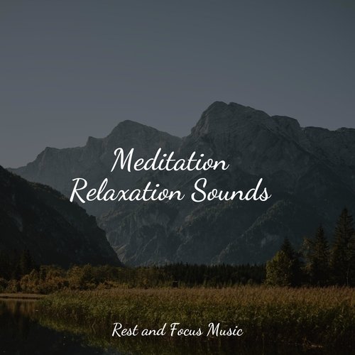 Meditation Relaxation Sounds