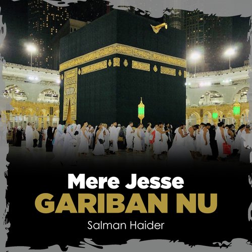 Mere Jesse Gariban Nu