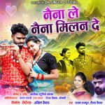 Naina Le Naina Milan De