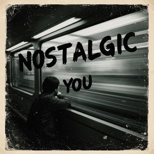 Nostalgic for you 11