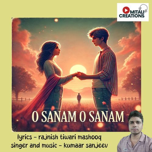 O Sanam O Sanam