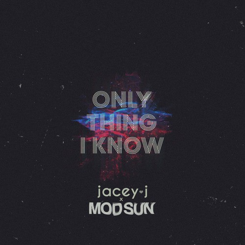 Only Thing I Know (Casshern Remix) [feat. Mod Sun]