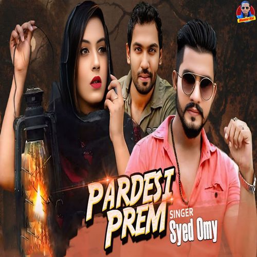 Pardesi Prem