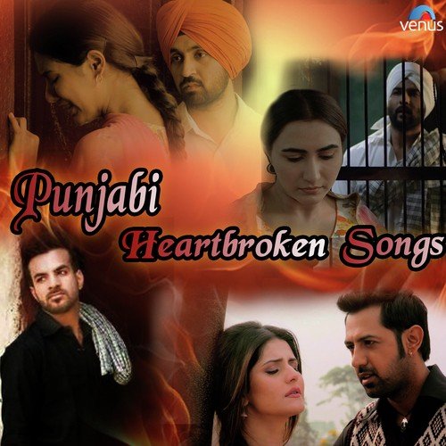 Punjabi Heartbroken Songs