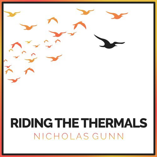 Riding the Thermals