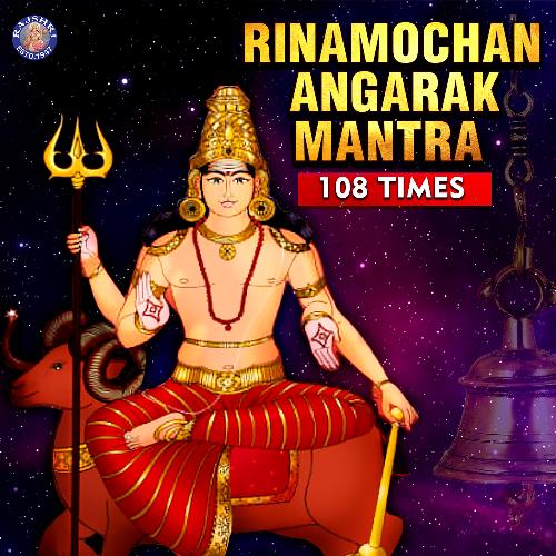 Rinmochan Angarak Mantra 108 Times