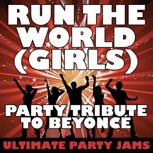 Run the World (Girls)