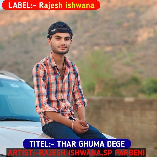 THAR GHUMA DEGE