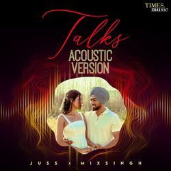 Talks (Acoustic Version)-HxldBkBfYwM