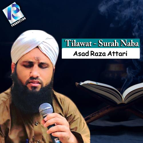 Tilawat - Surah Naba