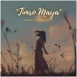 Timro Maya-JQ8Ga1lffgI