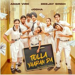 Tolla Yaaran Da (From "Stu Teenz Tolla Yaaran Da")