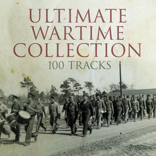 Ultimate Wartime Collection