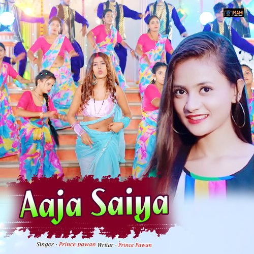 Aaja saiya