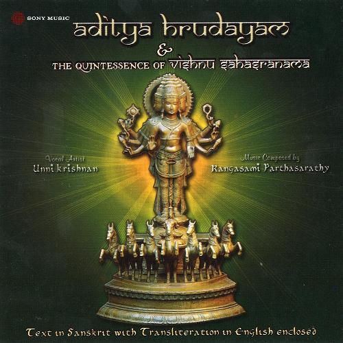 Aditya Hrudayam & The Quintessence of Vishnu Sahasranamam
