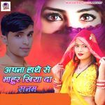 Apna Hathe Se Mahur Kiya Da Sanam