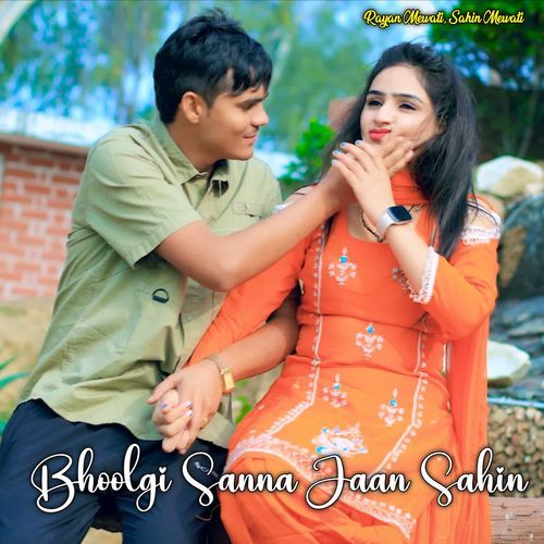 Bhoolgi Sanna Jaan Sahin