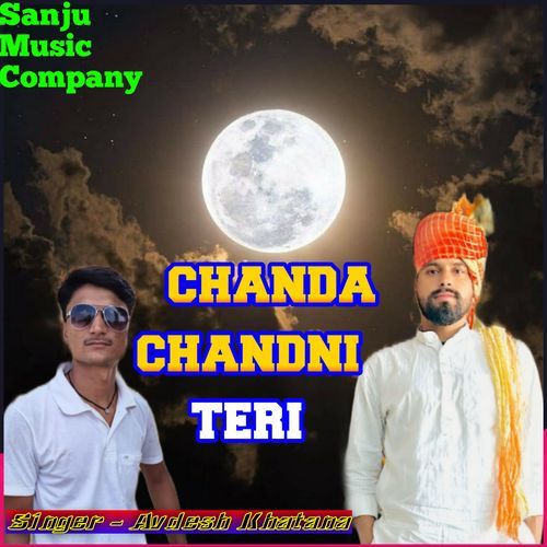 Chanda Chandni Teri