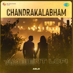 Chandrakalabham - Ambient Lofi-Hh8JekR9A1o