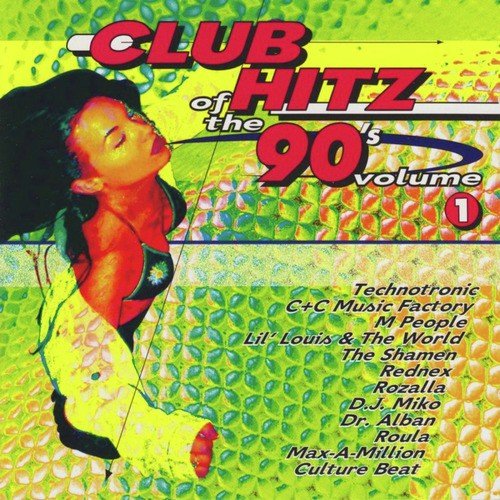 Club Hitz of the 90's Vol. 1