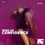 Confidence (Stutter Techno Sped Up) artwork