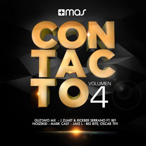 Contacto + Mas Label, Vol. 4