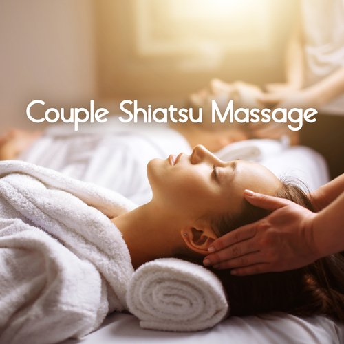 Couple Shiatsu Massage – Healing and Relaxing Massage, Japanese Best Bodywork_poster_image