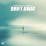 Drift Away (Extended Mix) (Extended Mix)