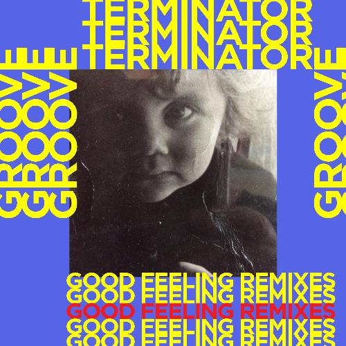 Good Feeling (Remixes)