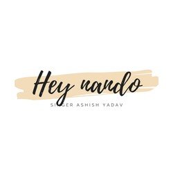 Hey Nando-KF0oAxJKYWQ