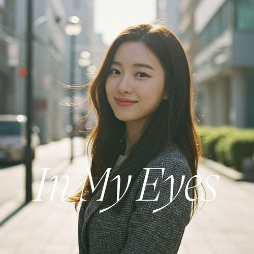 In my eyes