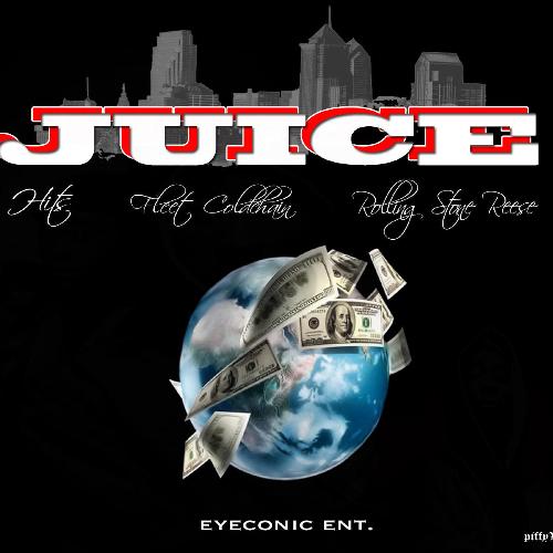 Juice (feat. Rolling Stone Reese &amp; Fleet Coldchain)_poster_image