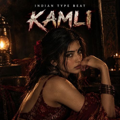 Kamli - Indian type beat