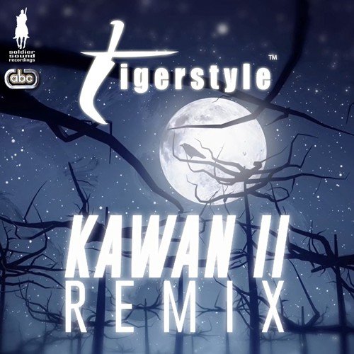 Kawan 2 (Tigerstyle EDM Remix)