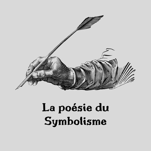 La poésie du Symbolisme