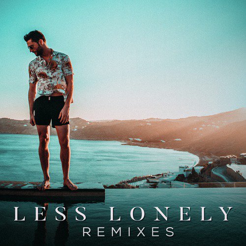 Less Lonely (Remixes)_poster_image