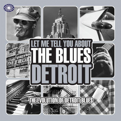 Let Me Tell You About the Blues: Detroit, Pt. 3
