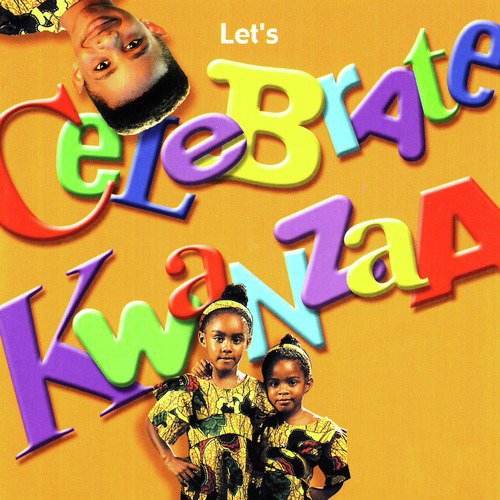 Let's Celebrate Kwanzaa (Sing-Along)