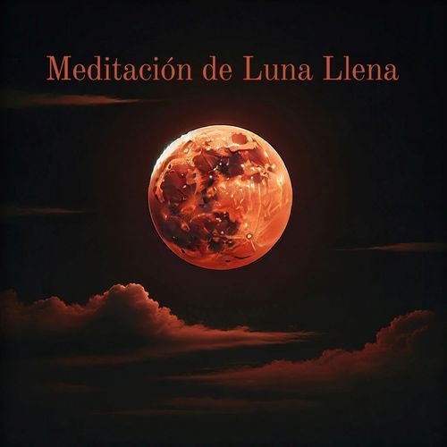 Meditación de Luna Llena