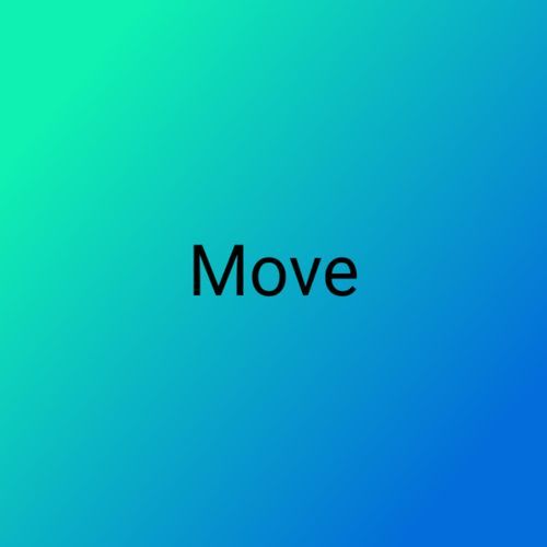 Move