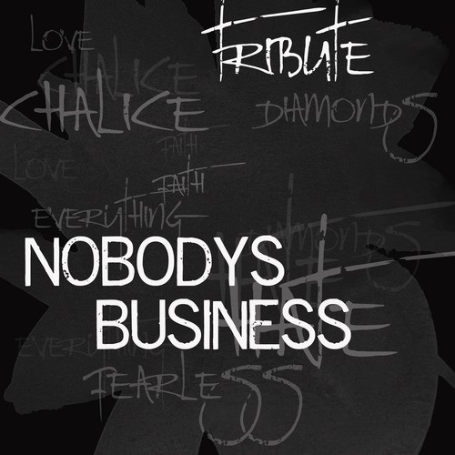 Nobody's Business (Tribute to Rihanna & Chris Brown)
