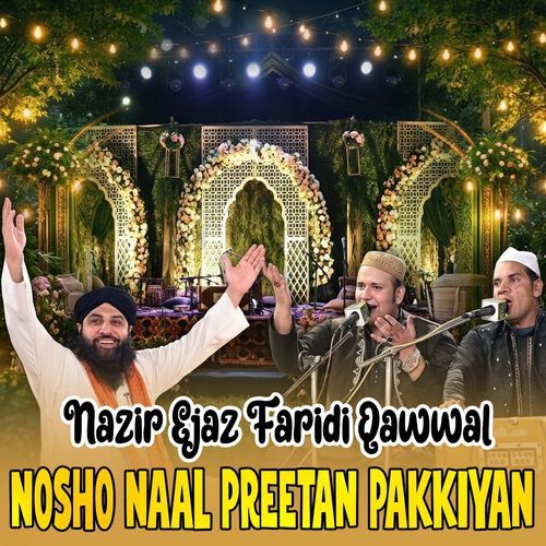 Nosho Naal Preetan Pakkiyan