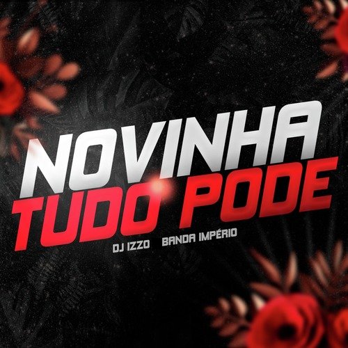Novinha Tudo Pode