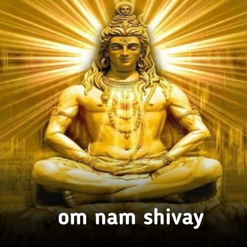 Om Nam Shivay