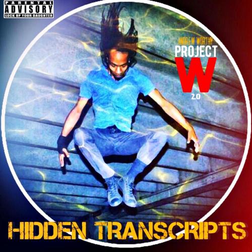 Project W: Hidden Transcripts