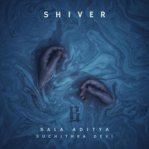 SHIVER (feat. Suchithra Devi Rambha) (Radio Edit)