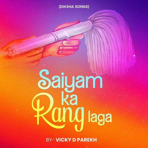 Saiyam ka Rang Laga (Diksha Song) (Jain Song)