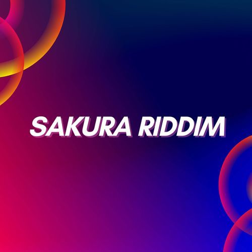 Sakura Riddim_poster_image