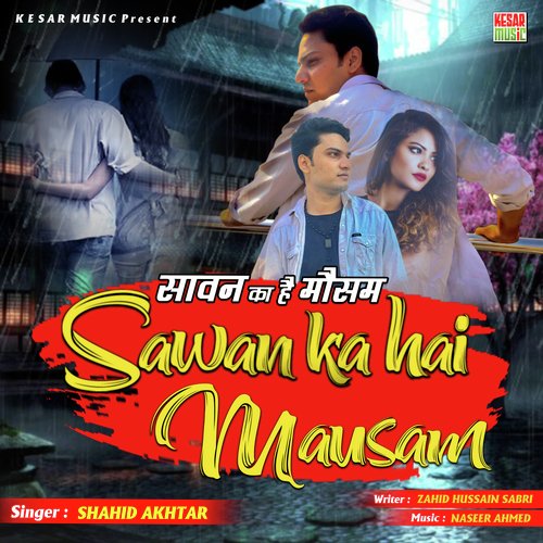 Sawan Ka Hai Mausam (Romantic Song)